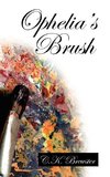 Ophelia's Brush