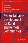 6G: Sustainable Development for Rural and Remote Communities