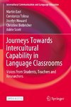 Journeys Towards Intercultural Capability in Language Classrooms