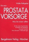 Die neue Prostatavorsorge