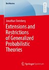 Extensions and Restrictions of Generalized Probabilistic Theories