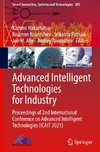 Advanced Intelligent Technologies for Industry