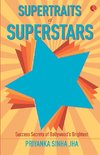 SUPERTRAITS OF SUPERSTARS