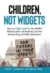 Children, Not Widgets