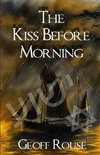 The Kiss Before Morning