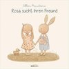 Rosa sucht ihren Freund