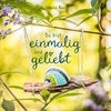 Du bist einmalig und geliebt