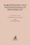 Europäisches und internationales Privatrecht