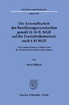 Die Anwendbarkeit der Bewährungsvorschriften gemäß §§ 56 ff. StGB auf die Ersatzfreiheitsstrafe nach § 43 StGB.