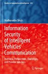 Information Security of Intelligent Vehicles Communication