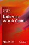 Underwater Acoustic Channel