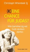 (K)eine Chance für Judas?