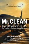 Mr. Clean - Cash, Drugs and the CIA