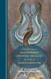 An Interfaith Christian Theology in a Time of Transformation