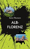 Alb-Florenz