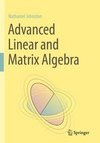 Advanced Linear and Matrix Algebra