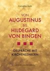 Von Augustinus bis Hildegard von Bingen