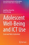 Adolescent Well-Being and ICT Use