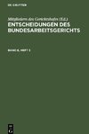 Entscheidungen des Bundesarbeitsgerichts, Band 6, Heft 3, Entscheidungen des Bundesarbeitsgerichts Band 6, Heft 3