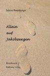 Allein auf Jakobswegen