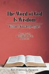 The Word of God Is Wisdom