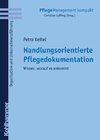 Handlungsorientierte Pflegedokumentation