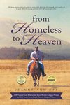 From Homeless to Heaven