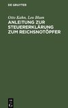 Anleitung zur Steuererklärung zum Reichsnotöpfer