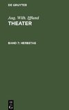 Theater, Band 7, Herbstag