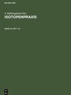 Isotopenpraxis, Band 19, Heft 1/2, Isotopenpraxis Band 19, Heft 1/2