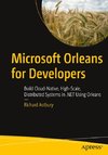 Microsoft Orleans for Developers