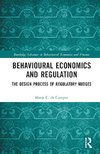 Behavioural Economics and Regulation