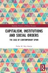 Capitalism, Institutions and Social Orders