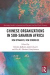 Chinese Organizations in Sub-Saharan Africa