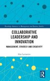 Collaborative Leadership and Innovation