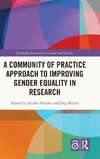 A Community of Practice Approach to Improving Gender Equality in Research