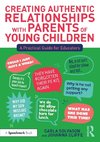 Creating Authentic Relationships with Parents of Young Children