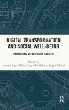 Digital Transformation and Social Well-Being