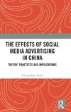 The Effects of Social Media Advertising in China