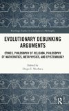 Evolutionary Debunking Arguments