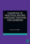 Handbook of Practical Second Language Teaching and Learning