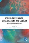 Hybrid Governance, Organisations and Society