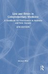 Law and Ethics in Complementary Medicine