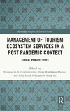 Management of Tourism Ecosystem Services in a Post Pandemic Context