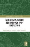 Patent Law, Green Technology and Innovation