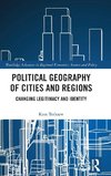 Political Geography of Cities and Regions