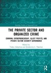 The Private Sector and Organized Crime