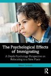 The Psychological Effects of Immigrating