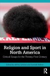 Religion and Sport in North America