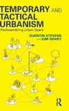 Temporary and Tactical Urbanism